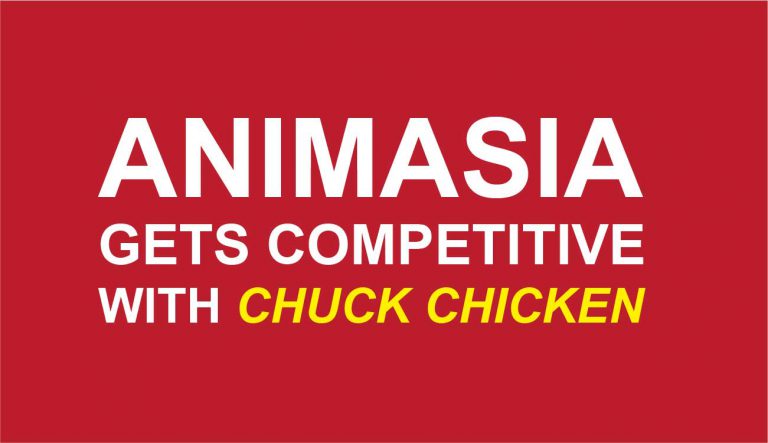 ANIMASIA GETS COMPETITIVE WITH CHUCK CHICKEN